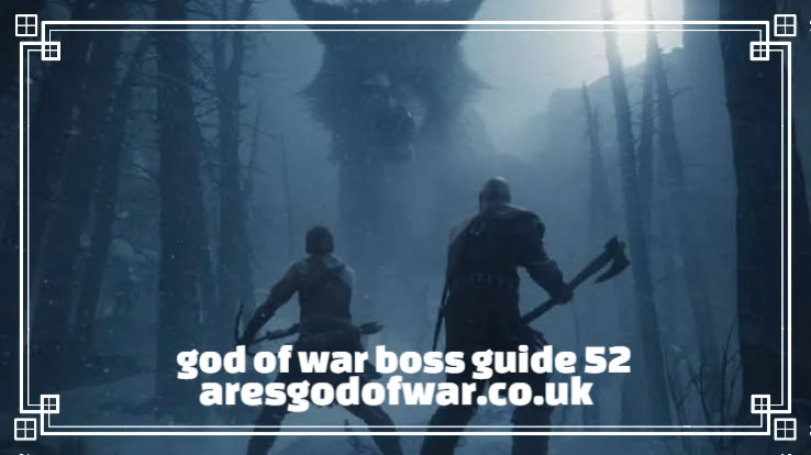 god of war boss guide 52