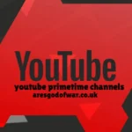 YouTube Primetime Channels: What They Are, Pricing, Channels & How to Watch